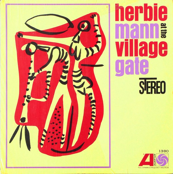 Herbie Mann Herbie Mann At The Village Gate Vinyl Discogs