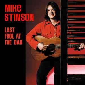 Mike Stinson - Last Fool At The Bar album cover