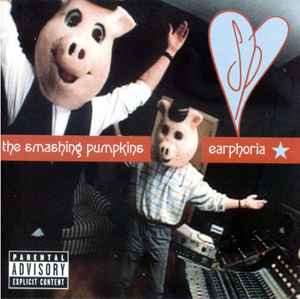 The Smashing Pumpkins - Earphoria album cover