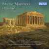 Bruno Maderna - Hyperion - Suite Dall'Opera