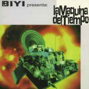 Biyi - La Maquina Del Tiempo album cover