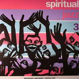 Various - Spiritual Jazz 3 - Europe (Modal, Esoteric And Ethereal Jazz From The European Underground 1963-1972) album cover