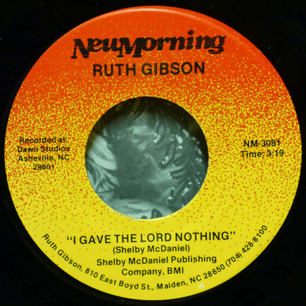 ladda ner album Ruth Gibson - I Gave The Lord Nothing