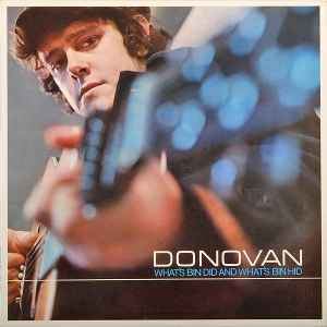 Donovan - What's Bin Did And What's Bin Hid album cover