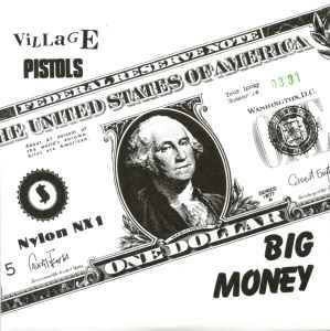Big Money - Village Pistols