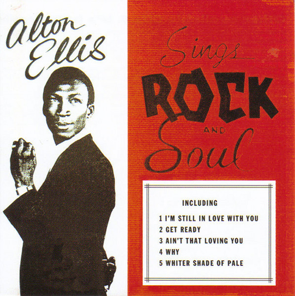 Alton Ellis – Sings Rock And Soul (CD) - Discogs