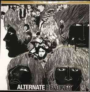 The Beatles - Alternate Revolver