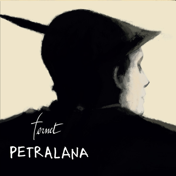 Album herunterladen Petralana - Fernet