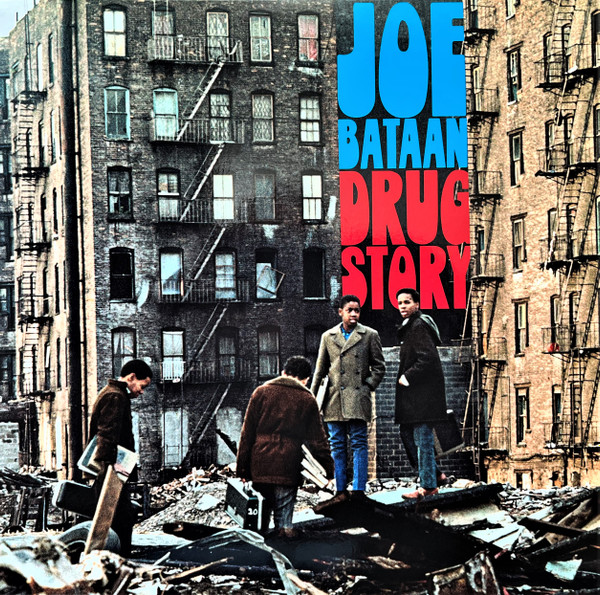 Joe Bataan – Drug Story