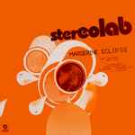 Stereolab - Margerine Eclipse | Releases | Discogs