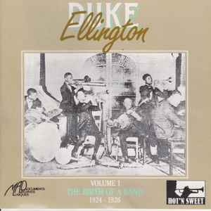 Duke Ellington - Volume 1 The Birth Of A Band 1924-1926