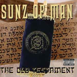 The Old Testament - Sunz Of Man