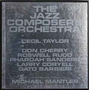 The Jazz Composer's Orchestra – The Jazz Composer's Orchestra