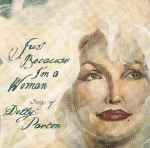 Just Because I'm A Woman - Songs Of Dolly Parton (2003