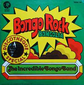 The Incredible Bongo Band - Bongo Rock / Bongolia album cover