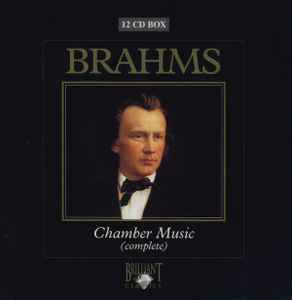Brahms – Chamber Music (Complete) (2003, CD) - Discogs