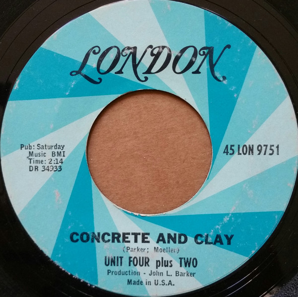 Unit Four Plus Two – Concrete And Clay (1965, Vinyl) - Discogs