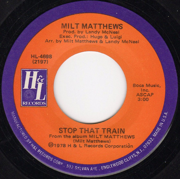descargar álbum Milt Matthews - Stop That Train