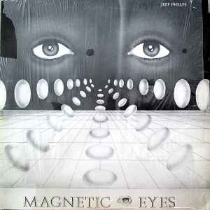 Jeff Phelps - Magnetic Eyes album cover