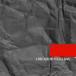 Cover of A Decade Of Steely Dan, 1996-11-05, CD