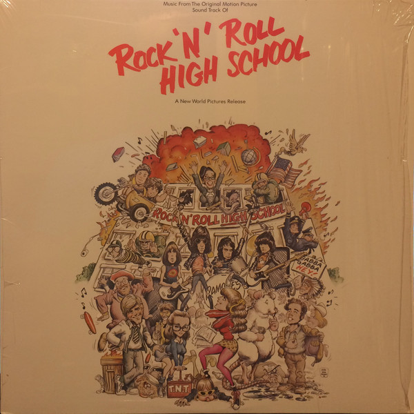 Rock 'N' Roll High School (Music From The Original Motion Picture 