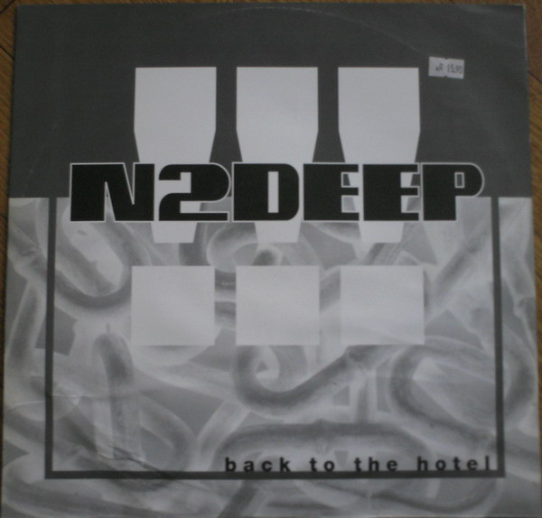 N2DEEP – Back To The Hotel (1992, Vinyl) - Discogs