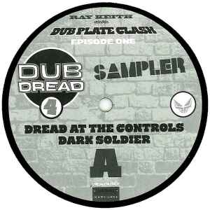 Ray Keith - Dubplate Clash Episode One: Dub Dread 4 Sampler