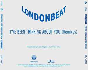 Londonbeat - I've Been Thinking About You (Remixes)