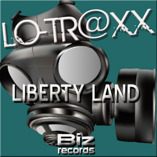 baixar álbum LoTrxx - Liberty Land