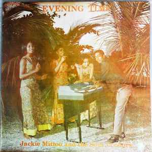 Jackie Mittoo And The Soul Vendors – Evening Time (Vinyl) - Discogs