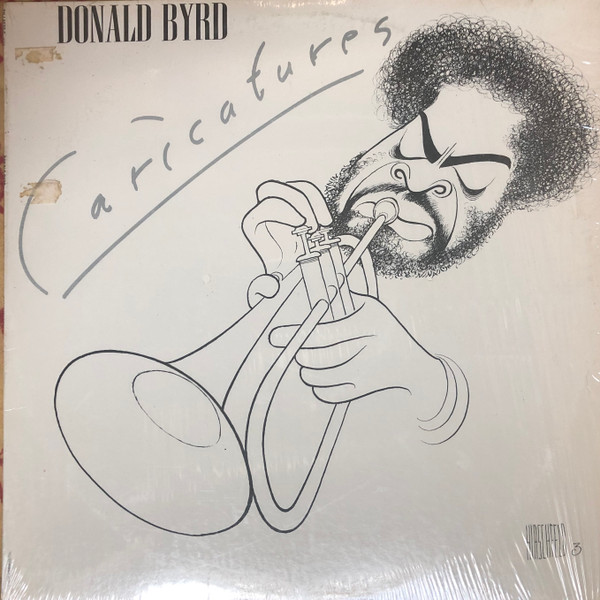 Donald Byrd – Caricatures (1976, Vinyl) - Discogs