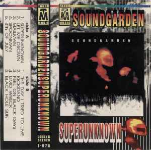 Soundgarden Superunknown Cassette Discogs