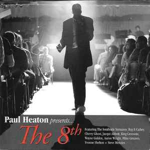 Paul Heaton - Paul Heaton Presents… The 8th