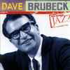 Dave Brubeck - Ken Burns Jazz (The Definitive Dave Brubeck)