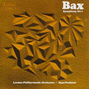 Symphony No. 1  - Bax, The London Philharmonic Orchestra, Myer Fredman