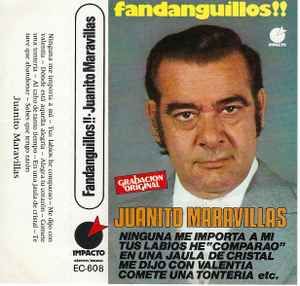Juanito Maravillas - fandanguillos !! album cover