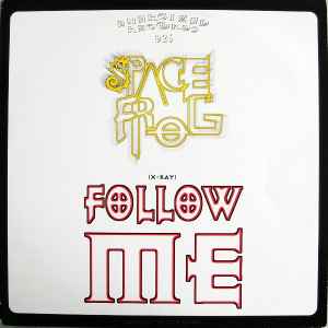 Space Frog - (X-Ray) Follow Me