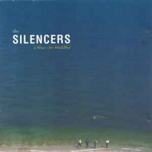 The Silencers - A Blues For Buddha album cover
