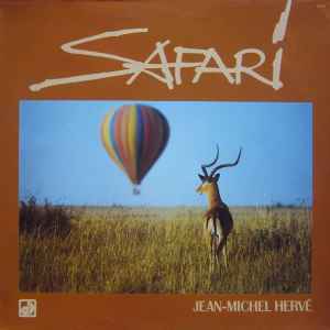 Safari - Jean-Michel Hervé