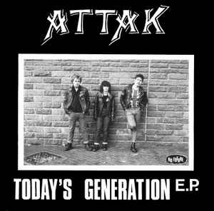 Today's Generation E.P. - Attak