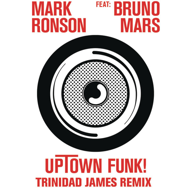 Mark Ronson Feat: Bruno Mars - Uptown Funk! | Releases | Discogs