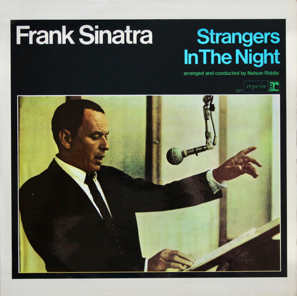 Frank Sinatra – Strangers In The Night (Vinyl) - Discogs