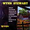 Wynn Stewart - Wynn Stewart