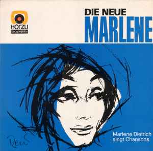 Marlene Dietrich - Die Neue Marlene (Marlene Dietrich Singt Chansons) album cover
