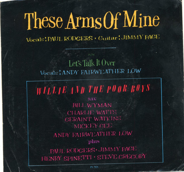 Willie And The Poor Boys – These Arms Of Mine (1985, Vinyl 