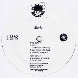 Merle* - 2000 (And We're Still Here)