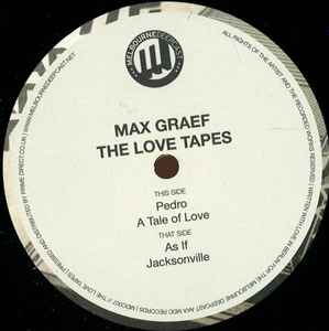The Love Tapes - Max Graef