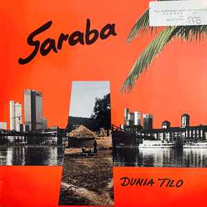 Saraba - Dunia Tilo album cover