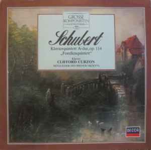 Franz Schubert - Klavierquintett A-Dur, Op. 114 "Forellenquintett"
