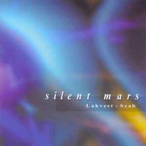 John Lakveet - Silent Mars album cover